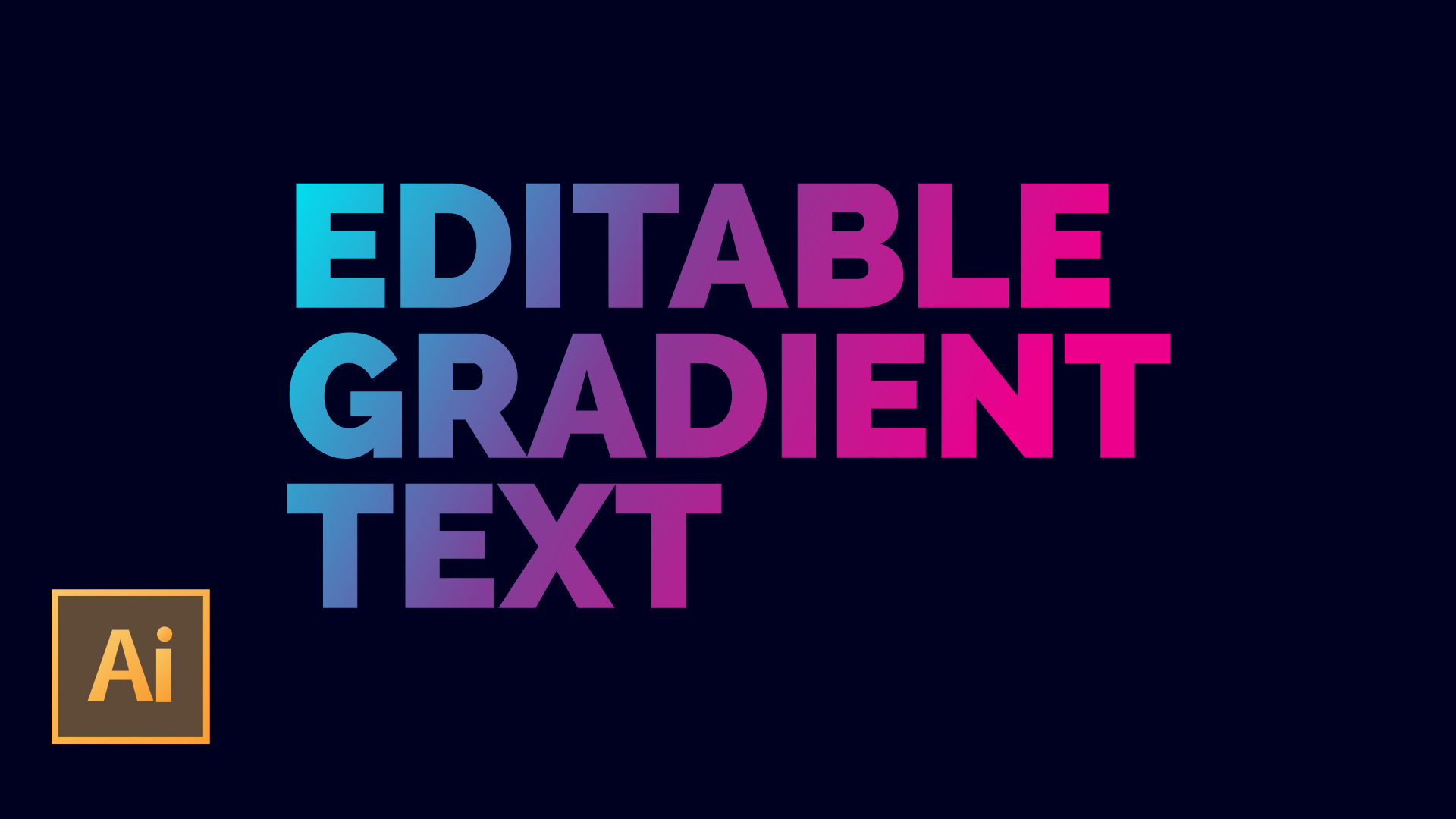 Create Editable Gradient Text in Adobe Illustrator | 2 minute tutorial