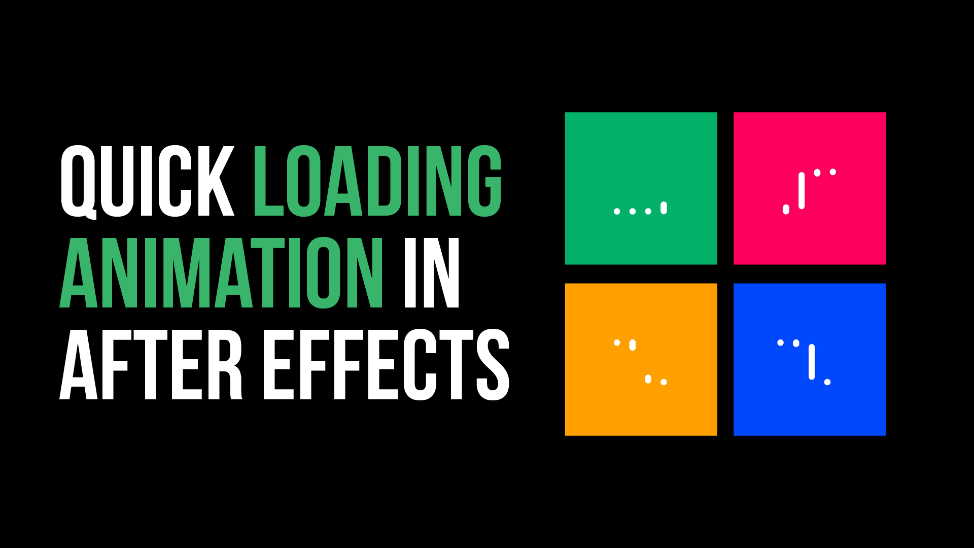 Quick Loading Animation in After Effects